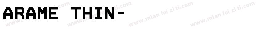 Arame Thin字体转换